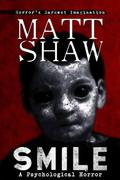 Smile by Matt Shaw