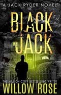 Black Jack by Willow Rose