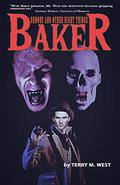 Baker: Demons and other Night Things by Terry M. West