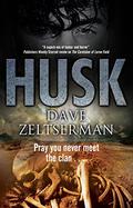 Husk by Dave Zeltserman