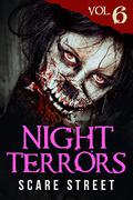 Night Terrors Vol. 6 (Night Terrors #6) by John Wayne Comunale