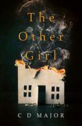 The Other Girl by C.D. Major
