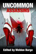 Uncommon Assassins by Ken Bruen