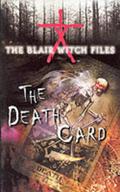 The Death Card (The Blair Witch Files #5) by Cade Merrill