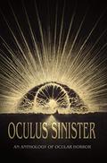 Oculus Sinister by Michael Kelly