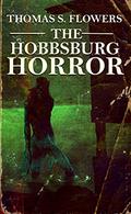 The Hobbsburg Horror by Michael Bray