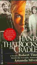 The Hand That Rocks the Cradle by Robert Tine