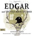 Edgar and the Tree House of Usher by Jennifer Adams