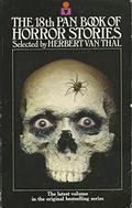The 18th Pan Book of Horror Stories (Pan Book of Horror Stories #18) by Herbert van Thal
