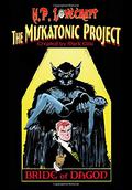 H.P. Lovecraft's Miskatonic Project: Bride of Dagon by Mark Ellis