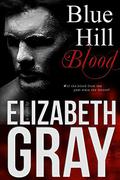 Blue Hill Blood by Elizabeth Gray
