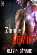 Zombie Lovin' (Zombies in Vegas #1) by Olivia Starke