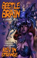 Beetle Brain by Kevin Strange