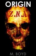 Z.N.A. Origins by William Vitka
