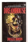 Dreamhouse by Douglas Borton
