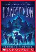 The Haunting of Hounds Hollow by Jeffrey Salane