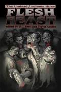 Undead: Flesh Feast  (Zombie Anthology) by Michael Stone
