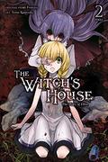 The Witch's House: The Diary of Ellen Vol. 2 by Yuna Kagesaki