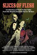 Slices of Flesh by Stan Swanson
