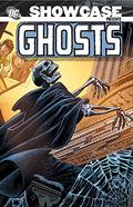 Showcase Presents: Ghosts, Vol. 1 by John Broome