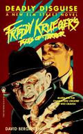 Deadly Disguise (Freddy Krueger's Tales of Terror #6) by David Bergantino