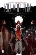Killadelphia #3 (Killadelphia #3) by Jason Shawn Alexander