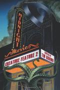 Midnight Movie Creature Feature 2 by Suzi M.