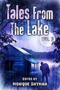 Tales from The Lake Vol. 3 by Matt Hayward