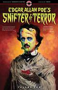 Edgar Allan Poe's Snifter of Terror: Volume One (Edgar Allan Poe's Snifter of Terror collected editions #1) by Ann Nocenti