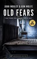 Old Fears by Ron Wolfe