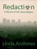 Redaction: Extinction Level Event (Redaction #1) by Linda Andrews
