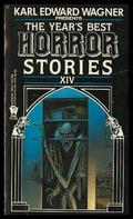The Year's Best Horror Stories XIV by John Alfred Taylor