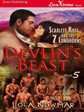 Devlin's Beast (Scarlett Rose and the 7 Longhorns #5) by Lola Newmar