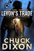 Levon's Trade by Chuck Dixon