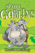 Stone Goblins (Goblins #1) by David Melling