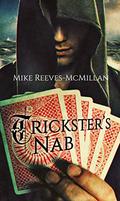 Trickster's Nab (Hand of the Trickster #2) by Mike Reeves-McMillan