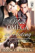 Mink Omega in Hiding (Shifter Towers #2) by Jessica E. Subject