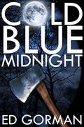 Cold Blue Midnight by Ed Gorman