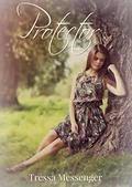 Protector (Protector #1) by Tressa Messenger