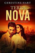Terra Nova (The Variant Conspiracy #3) by Christine Hart