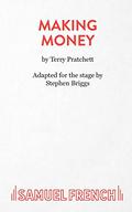 Making Money: The Play by Stephen Briggs, Terry Pratchett