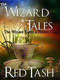 The Wizard Takes a Fitness Class (The Wizard Tales #2) by Red Tash