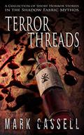 Terror Threads by Mark Cassell