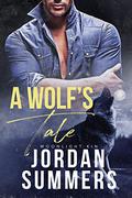 Moonlight Kin 1: A Wolf's Tale (Moonlight Kin #1) by Jordan Summers