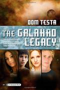 The Galahad Legacy (Galahad #6) by Dom Testa