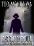 Second Soul by Thomas Sullivan