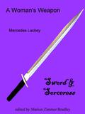 A Woman's Weapon by Mercedes Lackey