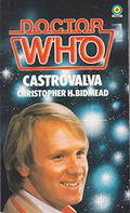 Doctor Who: Castrovalva (Target Books Doctor Who Numerical Order #76) by Christopher H. Bidmead