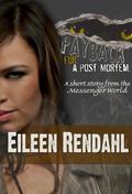 Payback for a Post-Mortem (Messenger #4) by Eileen Rendahl