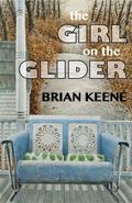 The Girl on the Glider by Brian Keene, Keith Minnion